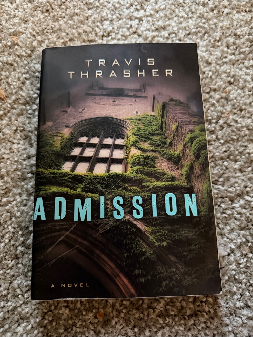 Admission by Travis Thrasher - Hardcover Novel (Black, Green, Teal)
